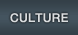CULTURE